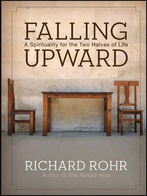 Title details for Falling Upward by Richard Rohr - Wait list